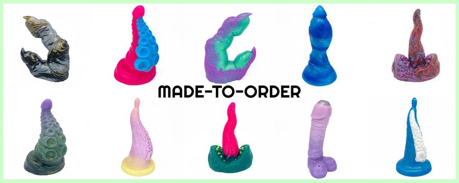 6 different sex toys in a variety of colour, with text in the middle which reads Made To Order